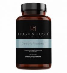 HUSH & HUSH DEEPLY ROOTED